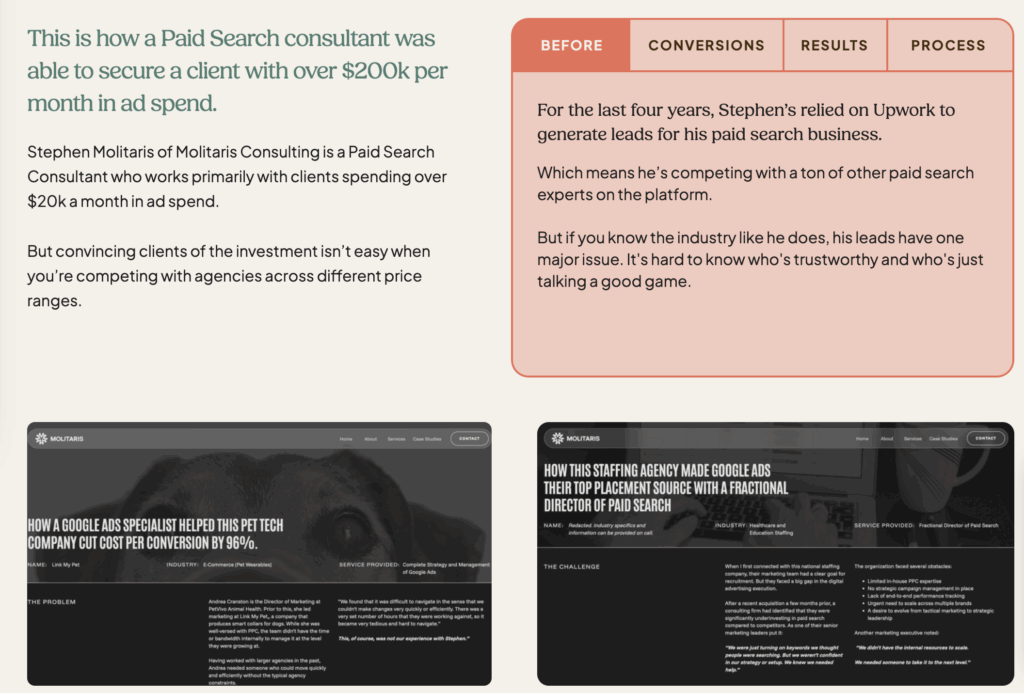 see an example of how I share testimonials and a mini-case study on the sales page of how my client, a paid search consultant, used his case study to sell.